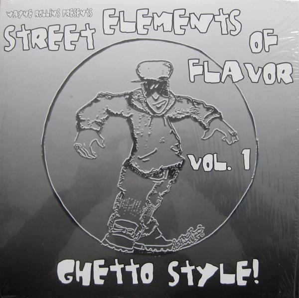

LP Record WAYNE ROLLINS Street Elements Of Flavor Ghetto CR375 Cutting Records 1996 US Rap HipHopRB Used