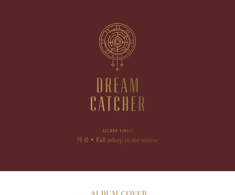 Dreamcatcher [NIGHTMARE - FALL ASLEEP IN THE MIRROR] 2nd SINGLE ALBUM