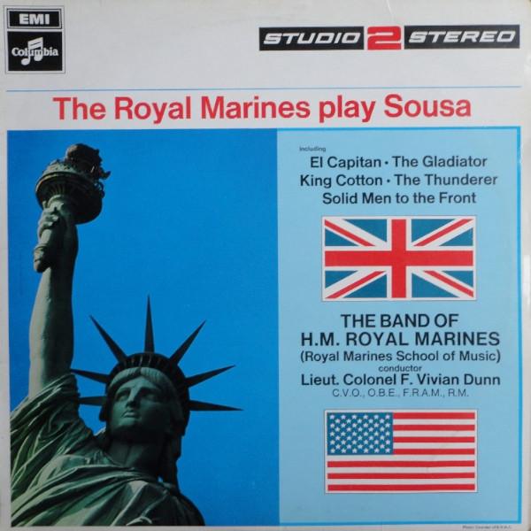 

LP Record BAND OF H.M. ROYAL MARINES LIEUTE The Royal Marines Play Sousa TWO235 COLUMBIA 1968 UK Classical Used