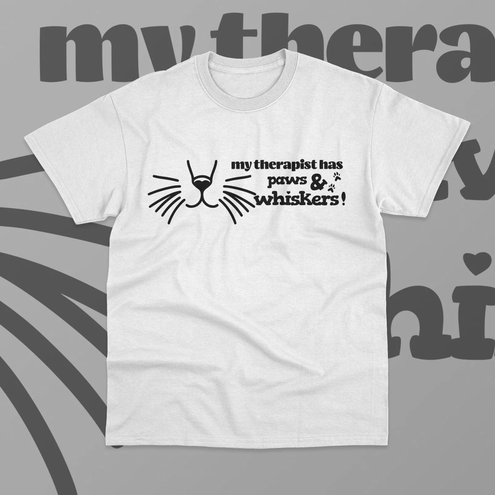 My Therapist Has Paws & Whiskers T- Shirt Funny Cat Lover Meme Therapy Shirt Tee S