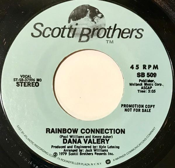 

7inch Record DANA VALERY - Rainbow Connection SB509 Scotti Bros. Re 1979 US Pop Used