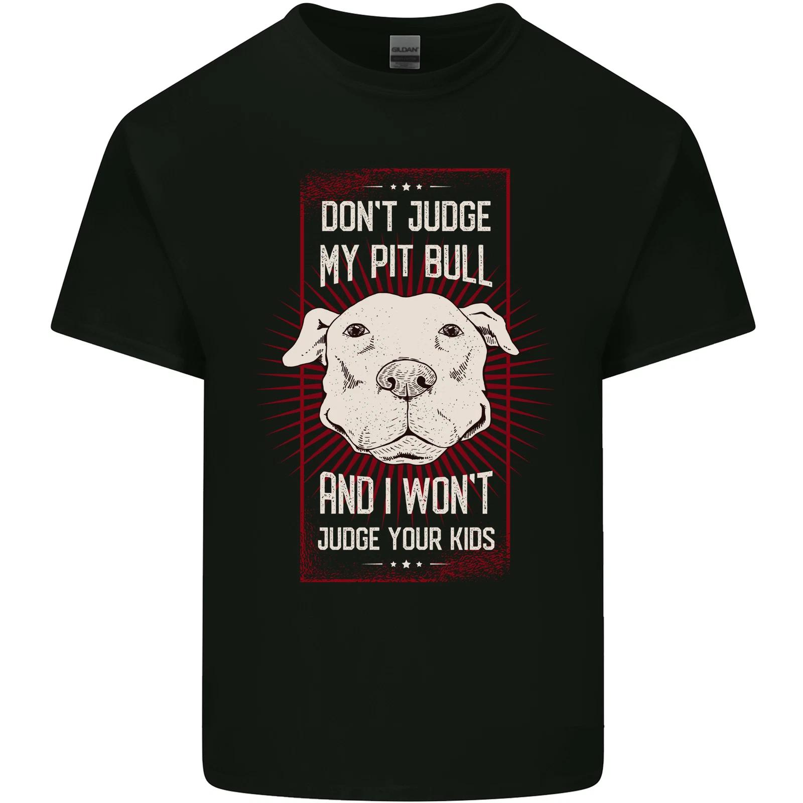 Don t Judge My Pitbull Dog Kids T-Shirt Childrens S
