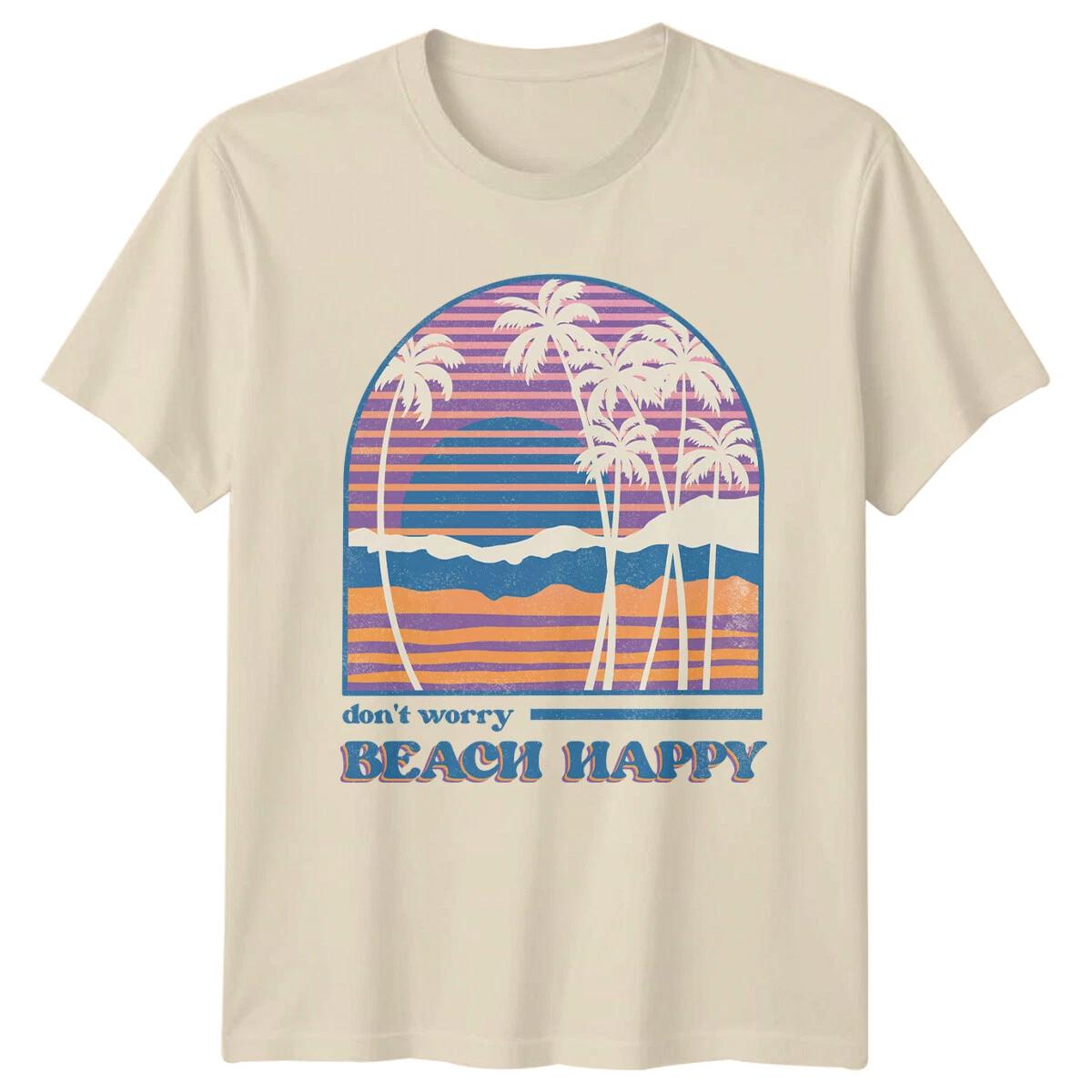 Retro Beach Happy T-Shirt Don t Worry Palm Tree Summer Vacation XL