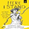 Here I Stand Stories That Speak for Freedom Paperback Book 9781406373646