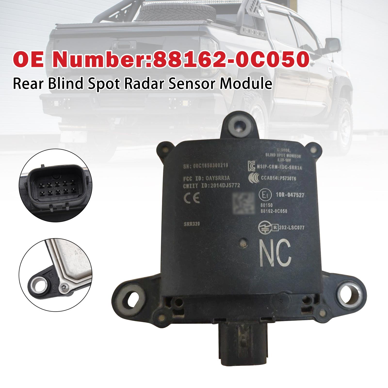 

Rear Blind Spot Radar Sensor Module 88162-0C050 For Toyota Tundra 2014-2021