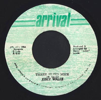 7inch Record JOSEY WALES  Three Blind Mice A050 Arrival 1984 Jamaica Reggae Ska  Dub Used