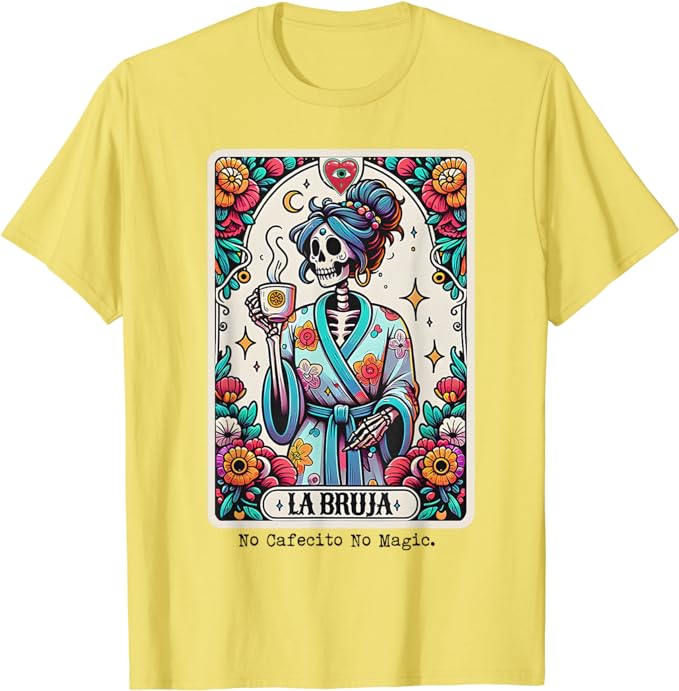 Die Hexe Nein Kaffee Nein Magie Skelett Damen T-Shirt Kaffeeliebhaber Lebensstil Grafik T-Shirt Lustig Mexiko Flaggen Druck Hispanic Outfit