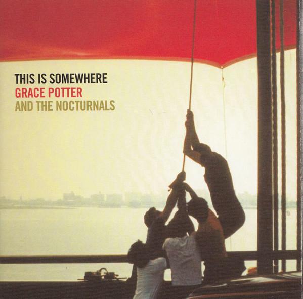 

CD GRACE POTTER & THE NOCTURNALS - This Is Somewhere D000038502 Hollywood Recor 2007 US Rock Used