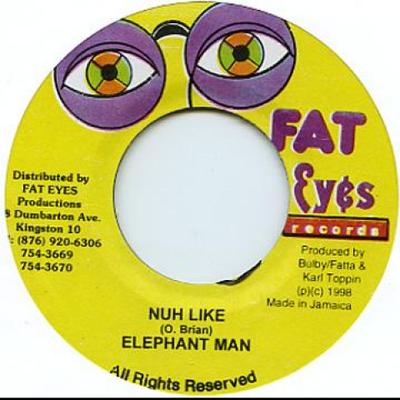 7inch Record ELEPHANT MAN  Nuh Like  Radio Edit None Fat Eyes 1998 Jamaica Reggae Ska  Dub Used