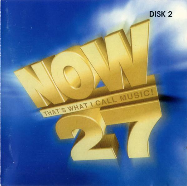 

CD VARIOUS - Now 27 2727243829344 EMI 1994 UK Dance & Electronica Used