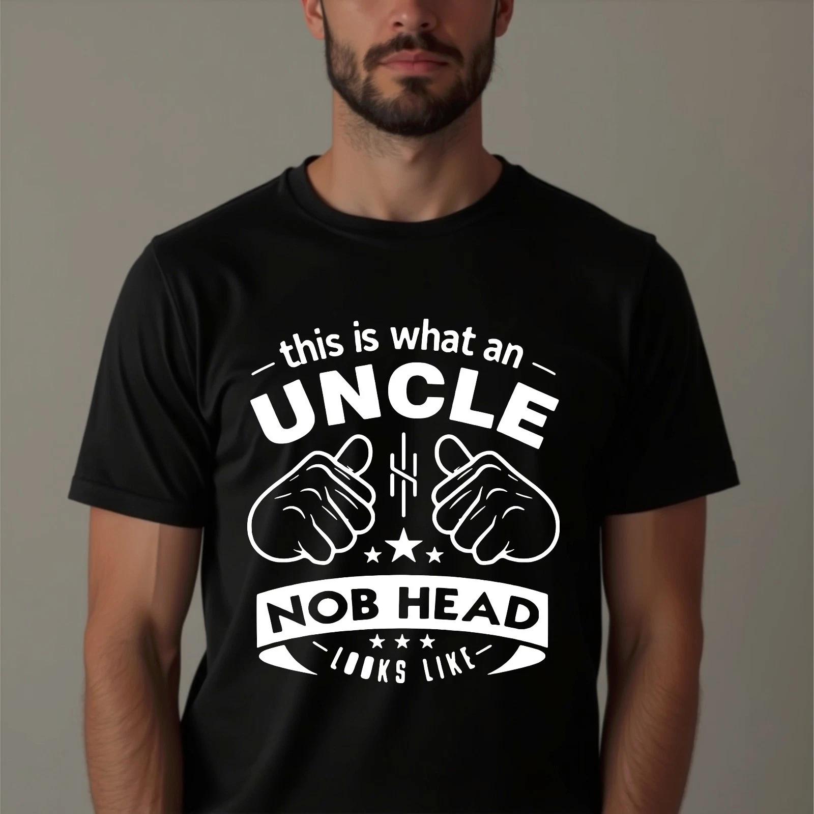 

This is What an Uncle Nob Head Looks Like Mens Funny Fathers Day Gift T-Shirt L