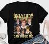 Only Judy Can Judge Me Retro Shirt
