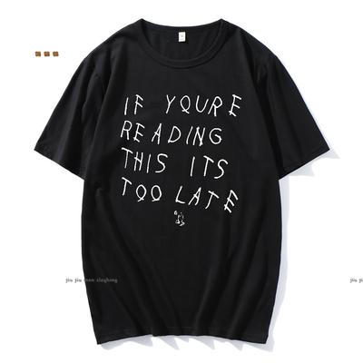 Drake If You’re Reading This It’s Too Late Vintage Men T-shirt Hip Hop Cotton Men T Shirt New Tee Tshirt Womens Tops Oversized