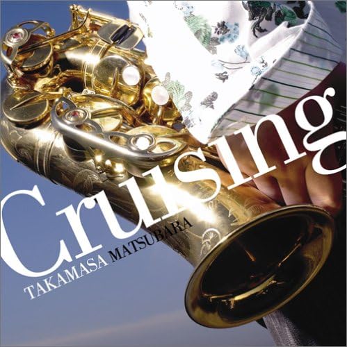 

CD TAKAMASA MATSUBARA - Cruising BZCS3021 Japan ObiJapanese Others Used