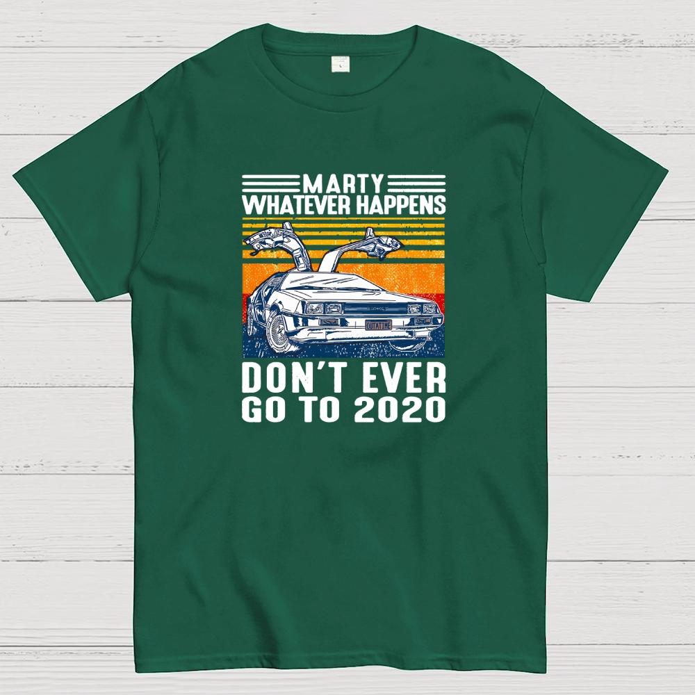 Delorean Time Machine Dont Ever Go To 2020 2020 Sucks Cotton Summer Casual Cool Loose T-Shirt