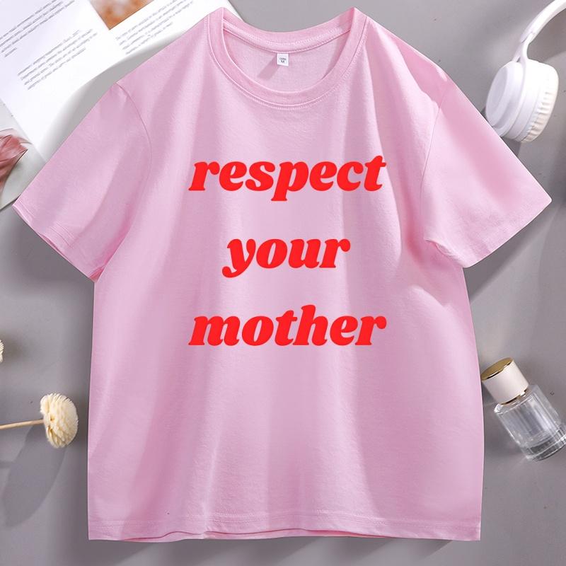 Respect Your Mother T Shirt Mother Earth Tee Earth Day TShirt Casual Summer Printed Tshirt Cotton Short Sleeve Unisex Clothes