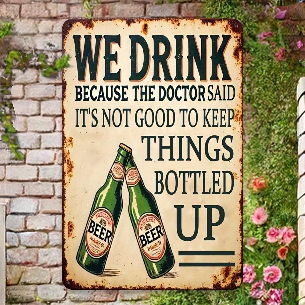 Vintage Beer Metal Sign - Doctor Quote Wall Decor, Durable Aluminum
