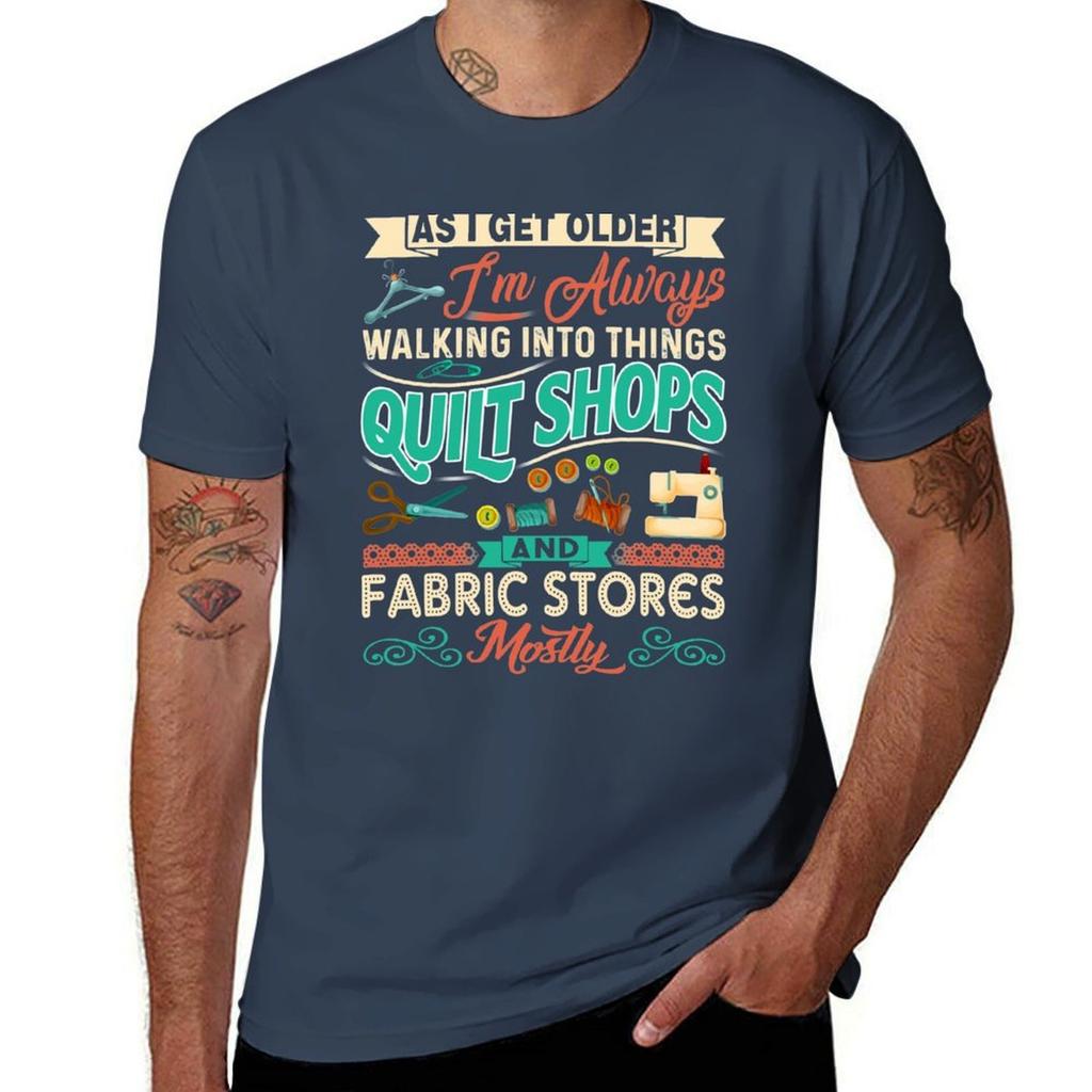 Im Always Walking Into Things Quilt Shops And Fabric Stores Teepublic Tshirt Soft Cotton Print Tshirt