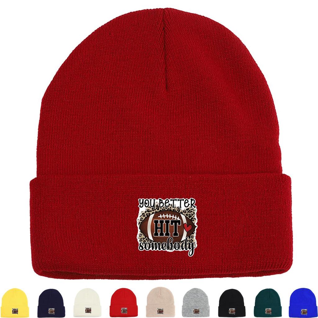 YOU BETTER HIT SOMEBODY" Winter Knit Cap Beanie, Football Skull Cap Stretchable Cuff Sporting Gorro Knitted Hat Beanie