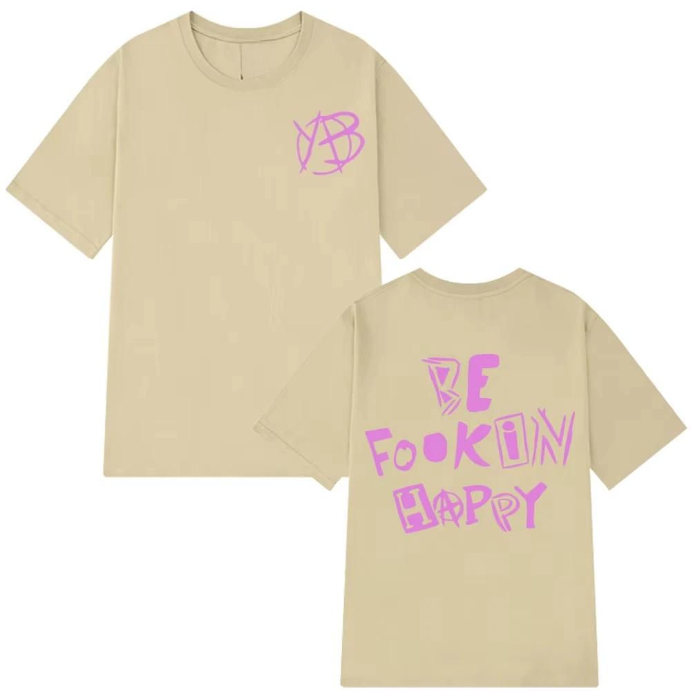 

Rock Singer Yungblud Be Fookin Happy Printed TShirts Summer Casual Cotton Tshirts Unisex Women Hip Hop Fashion Tee Shirt Oversized 4XL