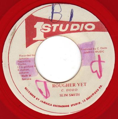 7-Zoll-Schallplatte SLIM SMITH Rougher Yet NONE Studio One 1978 Jamaika Reggae Ska Dub Gebraucht
