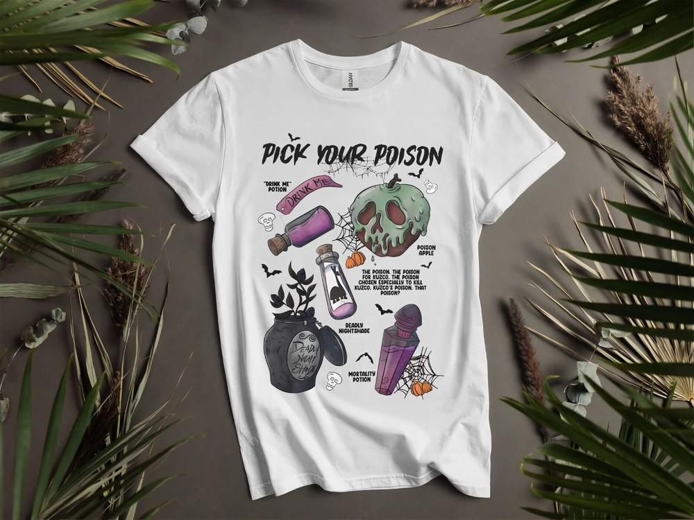 

Pick Your Poison Halloween T-shirt T shirt Men Women Unisex Tshirt K912 XL