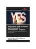 The Motivation and Academic Performance In Mathematics Subjects Book