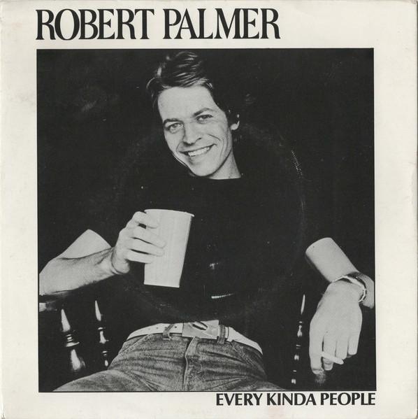 

7inch Record ROBERT PALMER - Every Kinda People WIP6425PROMO ISLAND 1978 UK Rock Used
