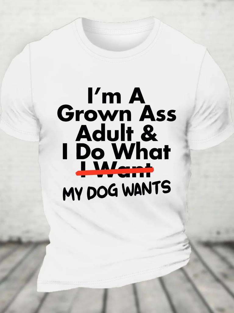 Im A Grown Ass Adult And I Do What I Want Cotton Tshirt