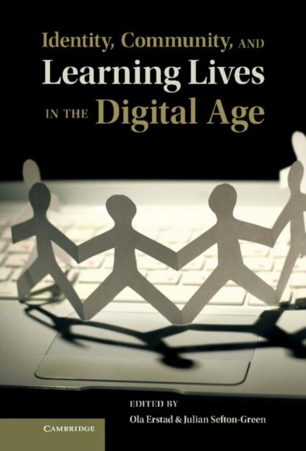 Kniha Identity, Community, and Learning Lives In the Digital Age