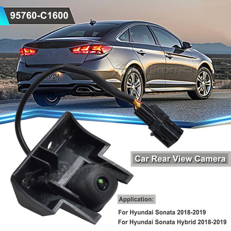 For Hyundai Sonata Hybrid 2018-2019 Car Rear View Camera Reverse Parking Assist Backup Camera 95760-C1600 95760C1600 95760-D0000