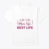 Funny Mothers Day Gift For Wife T-shirt Made In the USA Size S To 5XL
