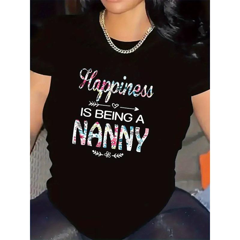 

European sizes A Comfortable And Durable Short-Sleeve T-Shirt It Showcases a Stylish Design with The Phrase Happiness Is Being a Nanny 4XL чорний