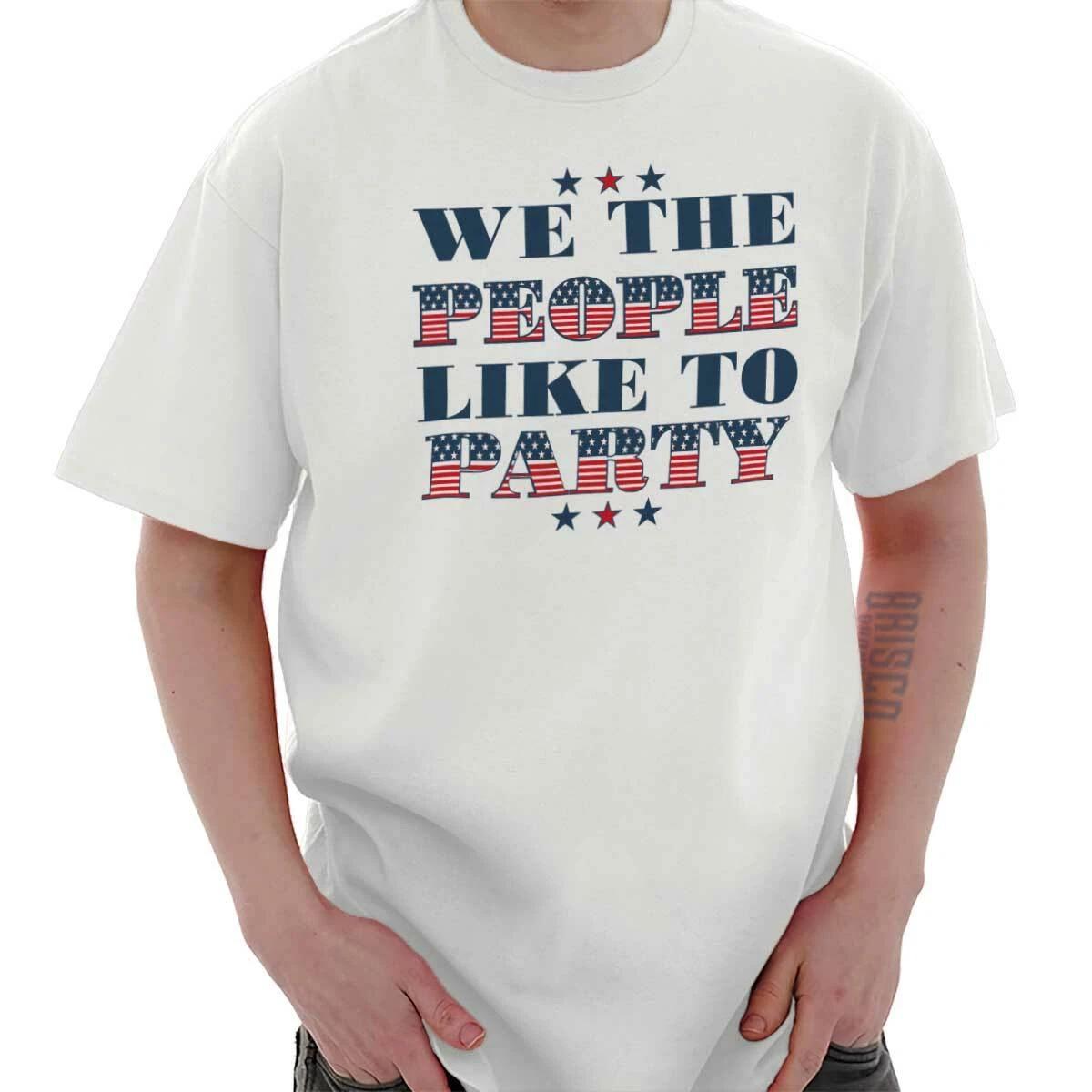 We Like To Party Drinking Patriotic 4th July Womens or Mens Crewneck T Shirt Tee XXL