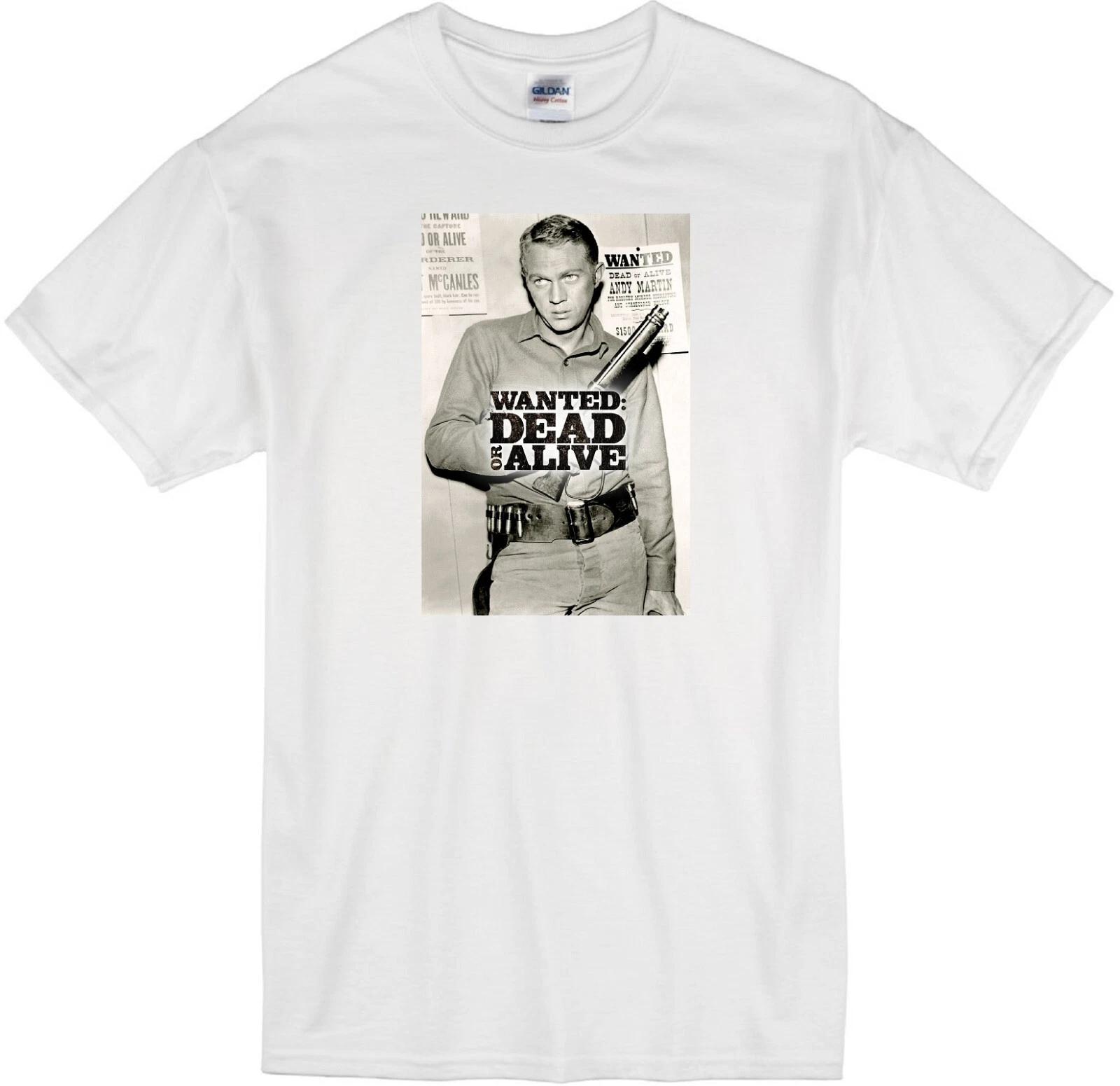 WANTED DEAD OR ALIVE STEVE MCQUEEN JOSH RANDALL WESTERN COWBOY TV WHITE T-shirt 4XL