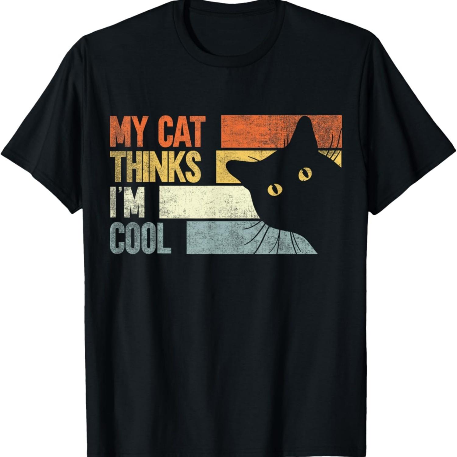My Cat Thinks I m Cool S