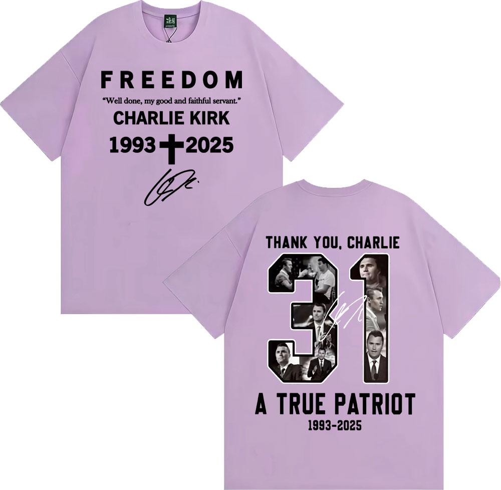 Thank You Charlie Kirk T Shirt A True Patriot Freedom Double Sided Print Tee Shirt Men Women Casual Cotton Short Sleeve Tshirts