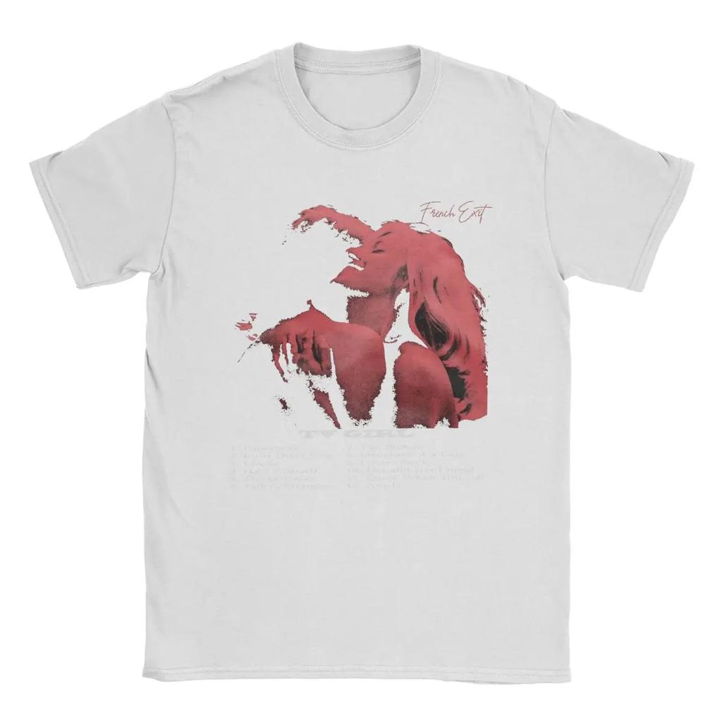 TV Girl French Exit Men T Shirts Amazing Tees Short Sleeve O Neck T-Shirt Pure Cotton Original Clothing