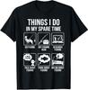 Things I Do In My Spare Time Funny Fishing Humor Outdoor Angler Unisex Tee