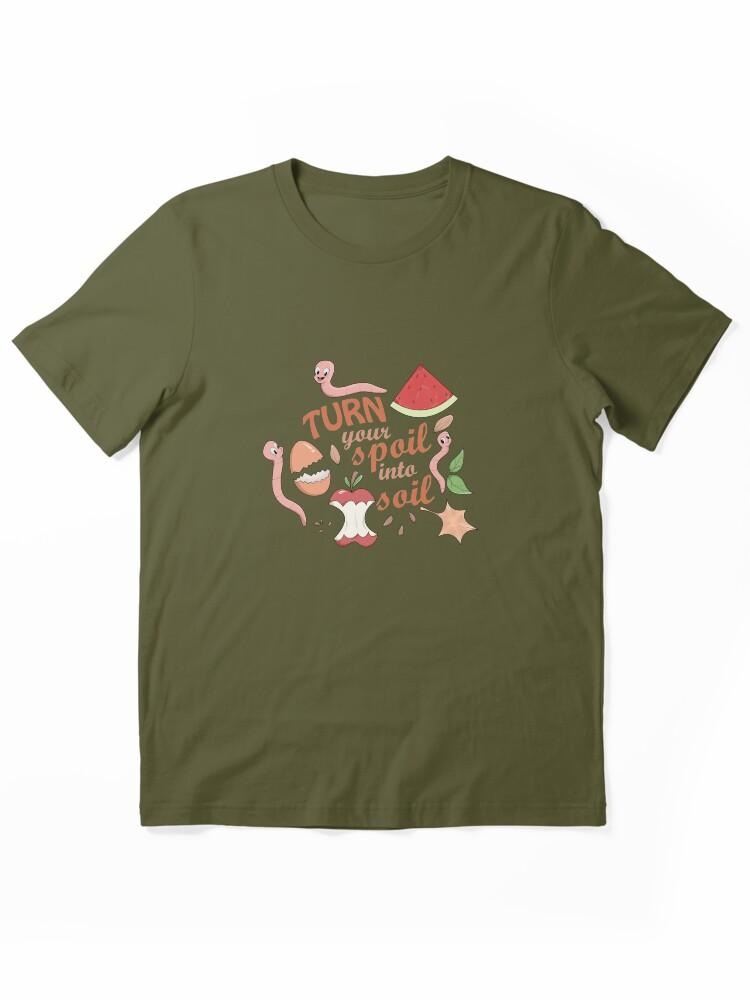 Worms Turn Your Spoil Into Soil - Funny Worm Farming T-shirt Essential T-Shirt