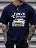 Unisex Crew Neck Tee Drive Classic Retro Car Letter Print Short Sleeve Oversized Male Daily Casual Soft Breathable Basic Wear Tee