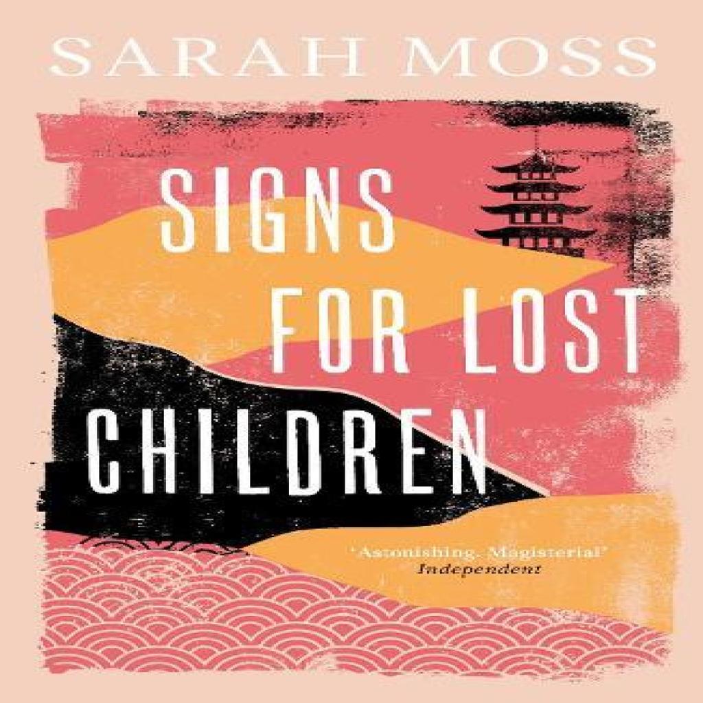 Signs for Lost Children by Sarah Moss Paperback Book 9781783787692