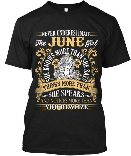 June Girl You Never Underestimate T-Shirt Made in the USA Size S to 5XL 4XL