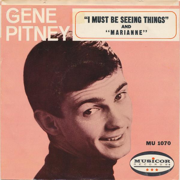 

7inch Record GENE PITNEY I Must Be Seeing Things MU1070 Musicor Records 1965 US Rock Used