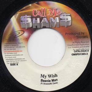 

7-дюймовая пластинка BEENIE MAN - My Wish CMSPD13033 Call Me $ham$ 2001 Ямайка Регги, Ска и Даб Б/У