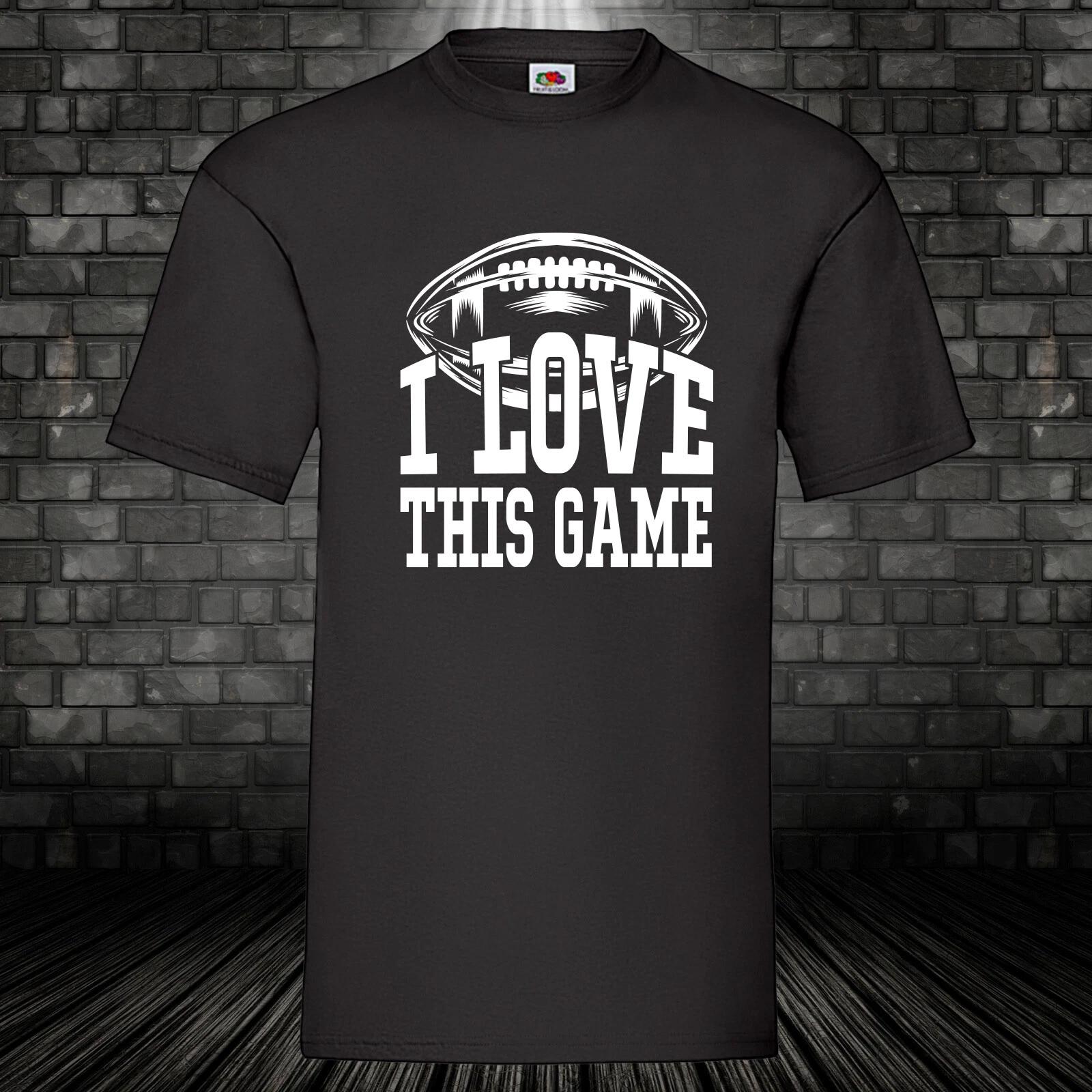 American Football T-Shirt I Love This Game Shirt Gift Sports Fun S - 5XL XXL