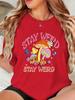 Mushroom Stay Weird Prints TShirts Women Summer Soft Short Sleeve Tops Loose ONeck T Shirts Basics Comfortable Womans Clothes