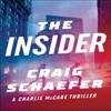 The Insider by Craig Schaefer Paperback Book 9781542093200