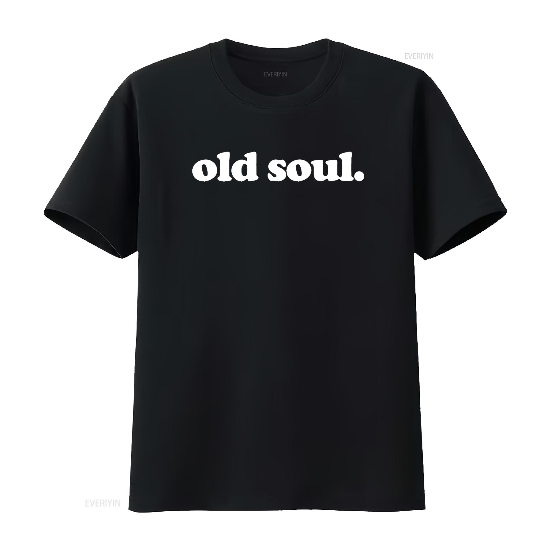 

Womens Old Soul T Shirt Black vintage Washed designer clothes homme Versatile Soft Unisex graphic Slightly Comfortable 4XL