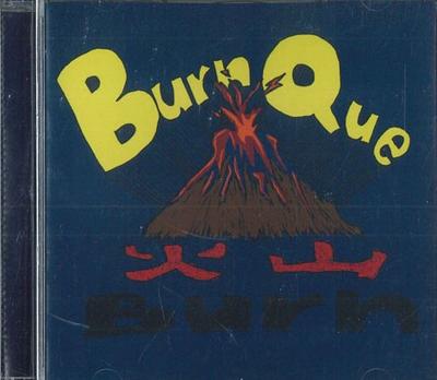 CD BURNQUE - Volcanic Burn BQ001 Japan Japanese Pop/Rock Used